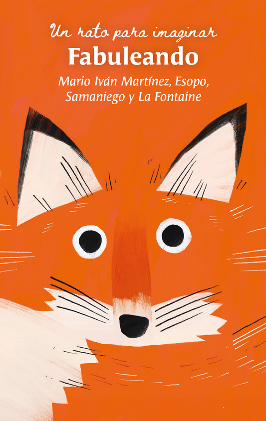 Fabuleando: Fábulas de humor y sabiduria